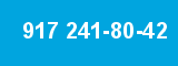 917 241-80-42 917 241-80-42